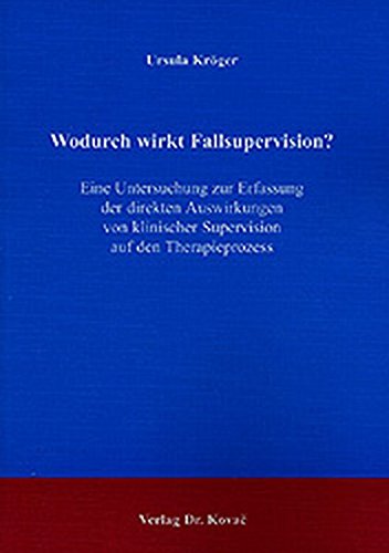 Wodurch wirkt Fallsupervision?