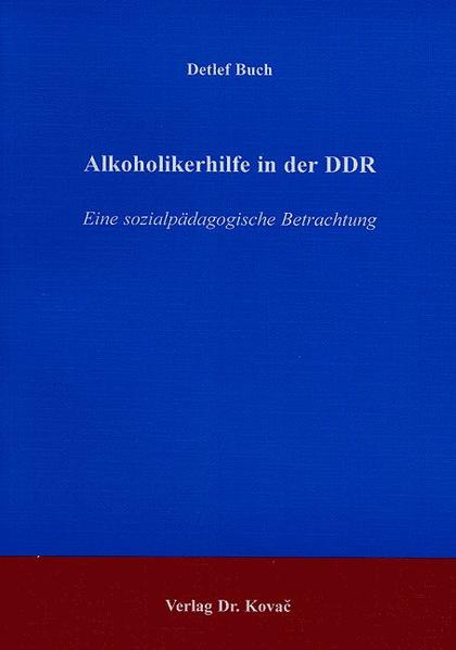 Alkoholikerhilfe in der DDR