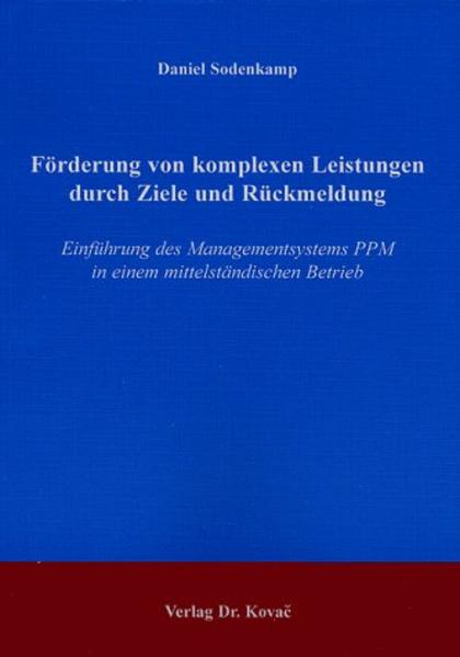 Förderung von komplexen Leistungen durch Ziele und Rückmeldung