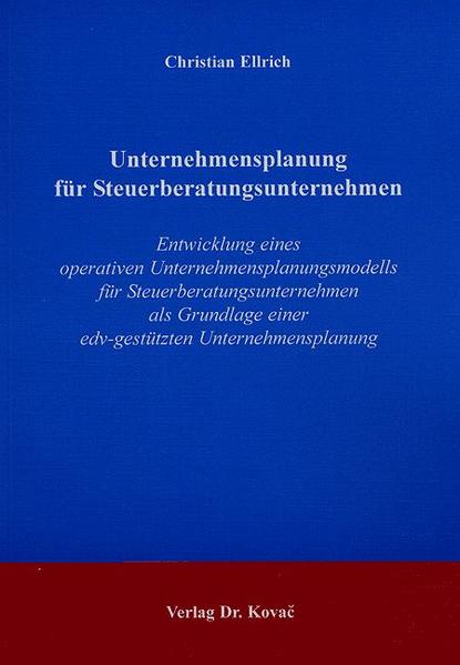 Unternehmensplanung für Steuerberatungsunternehmen