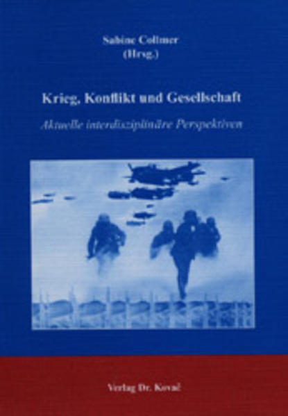 Krieg, Konflikt und Gesellschaft