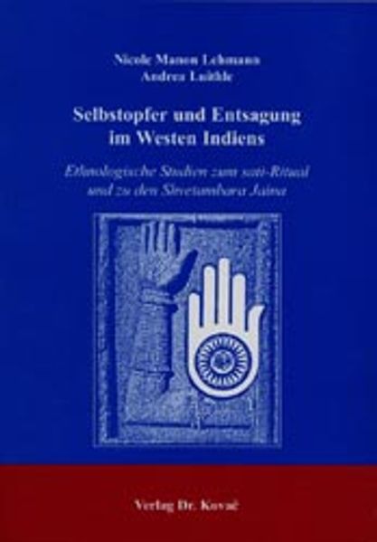 Selbstopfer und Entsagung im Westen Indiens