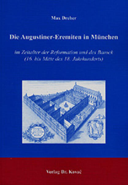 Die Augustiner-Eremiten in München