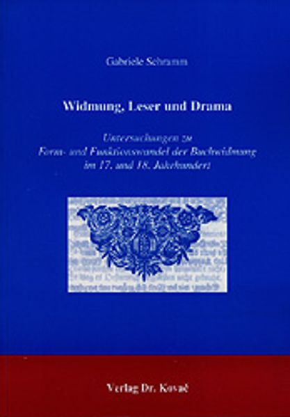 Widmung, Leser und Drama