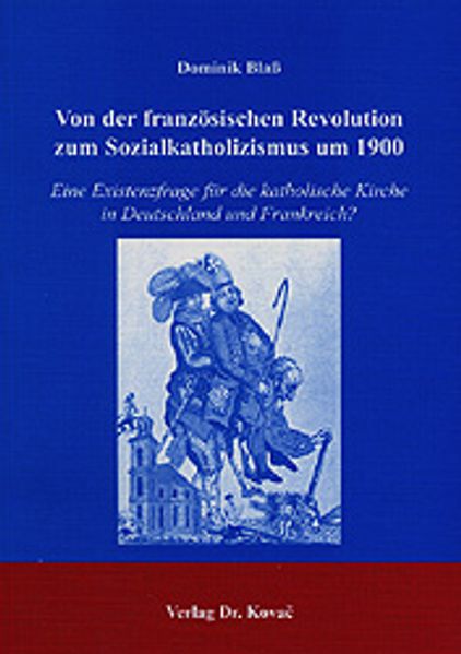 Von der französischen Revolution zum Sozialkatholizismus um 1900
