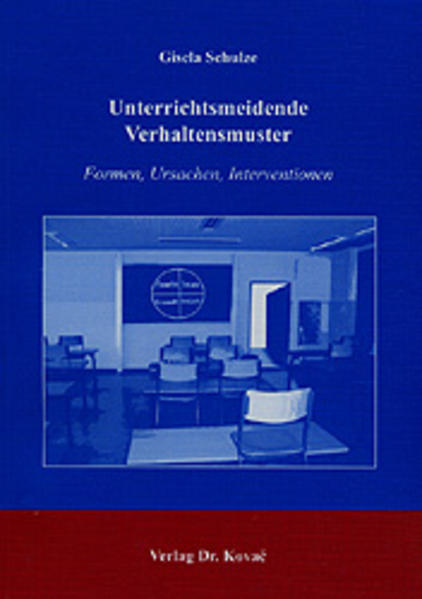 Unterrichtsmeidende Verhaltensmuster