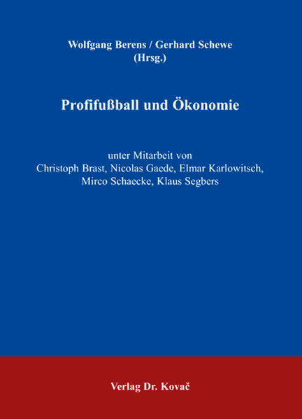 Profifussball und Ökonomie