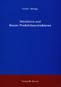 Stücklisten und lineare Produktionsstrukturen