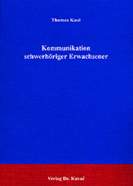 Kommunikation schwerhöriger Erwachsener