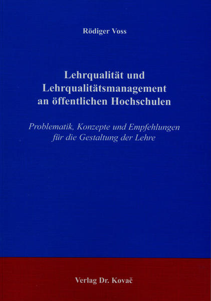 Lehrqualität und Lehrqualitätsmanagement an öffentlichen Hochschulen