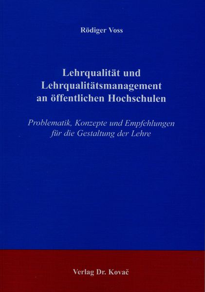 Lehrqualität und Lehrqualitätsmanagement an öffentlichen Hochschulen