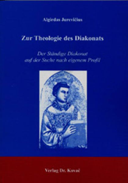 Zur Theologie des Diakonats