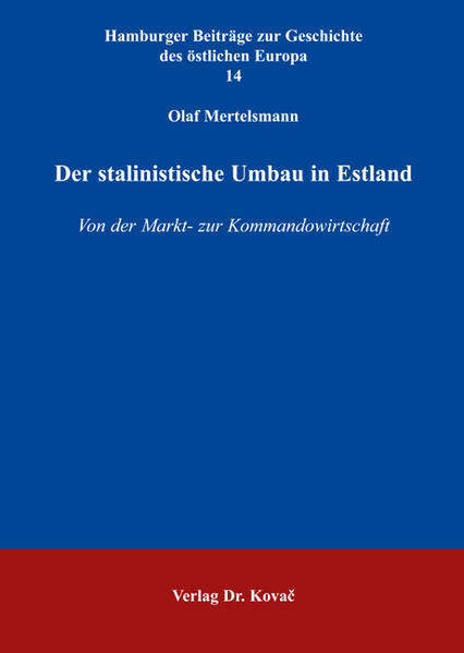 Der stalinistische Umbau in Estland
