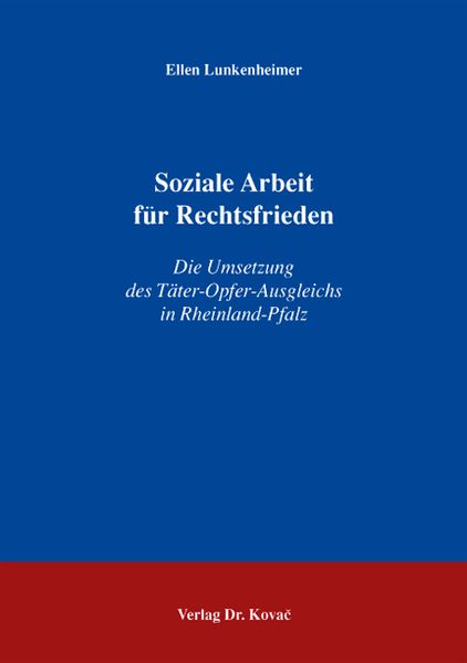 Soziale Arbeit für Rechtsfrieden