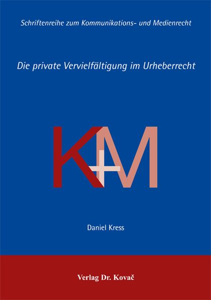 Die private Vervielfältigung im Urheberrecht