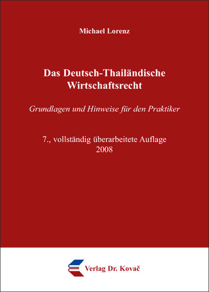 Das Deutsch-Thailändische Wirtschaftsrecht