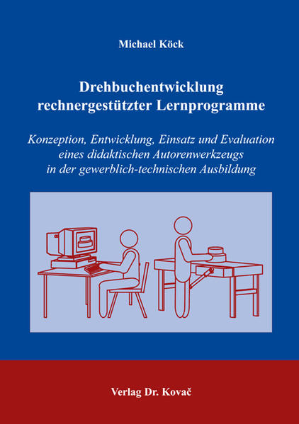 Drehbuchentwicklung rechnergestützter Lernprogramme
