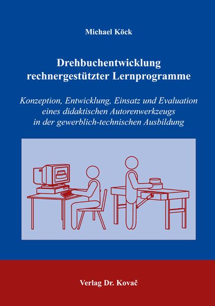 Drehbuchentwicklung rechnergestützter Lernprogramme