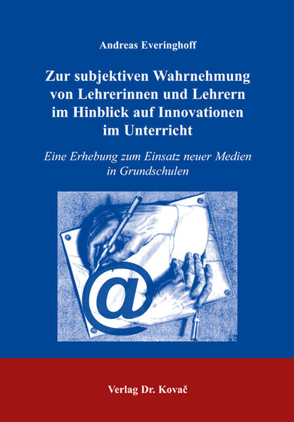 Zur subjektiven Wahrnehmung von Lehrerinnen und Lehrern im Hinblick auf Innovationen im Unterricht