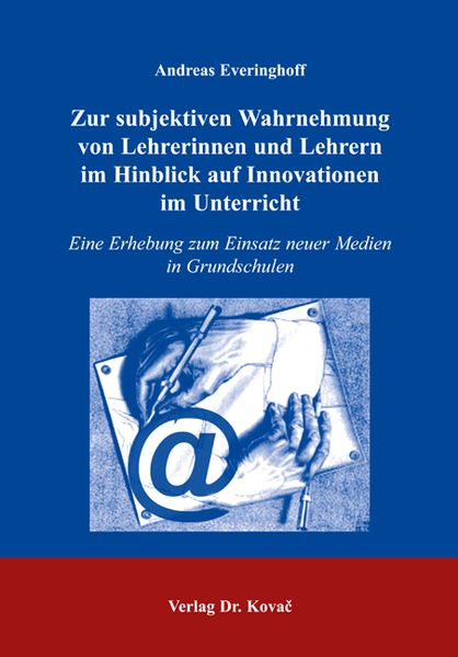 Zur subjektiven Wahrnehmung von Lehrerinnen und Lehrern im Hinblick auf Innovationen im Unterricht