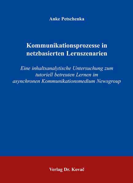 Kommunikationsprozesse in netzbasierten Lernszenarien