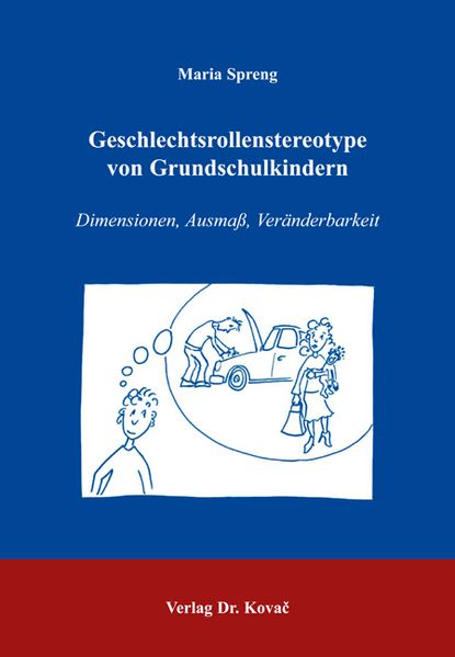 Geschlechtsrollenstereotype von Grundschulkindern