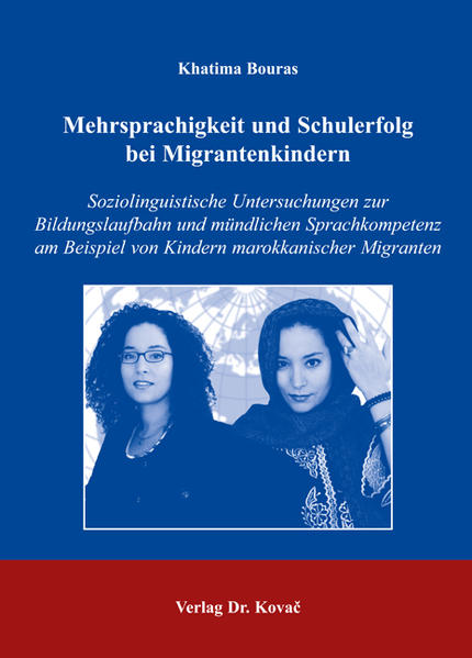 Mehrsprachigkeit und Schulerfolg bei Migrantenkindern