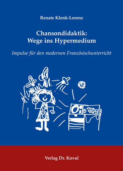 Chansondidaktik: Wege ins Hypermedium