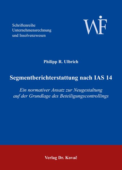 Segmentberichterstattung nach IAS 14