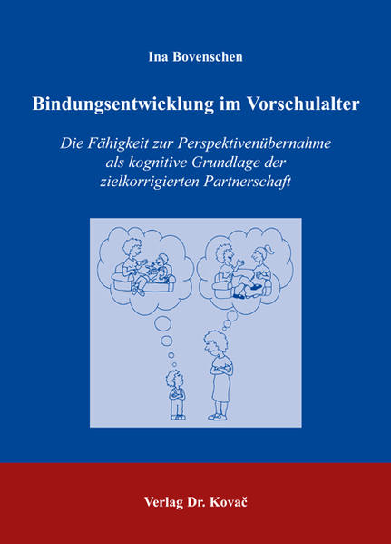 Bindungsentwicklung im Vorschulalter