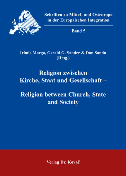 Religion zwischen Kirche, Staat und Gesellschaft - Religion between Church, State and Society