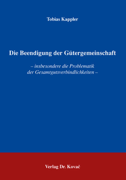 Die Beendigung der Gütergemeinschaft