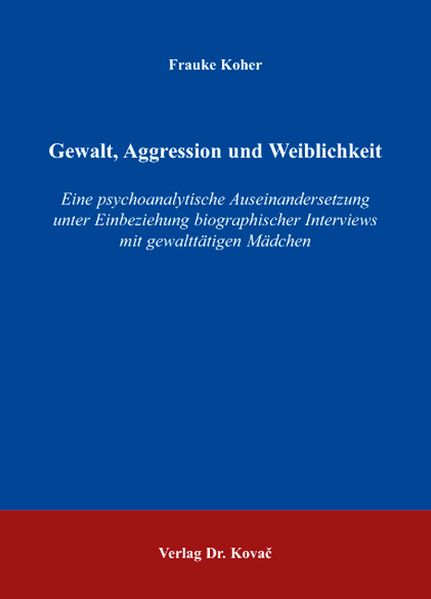 Gewalt, Aggression und Weiblichkeit