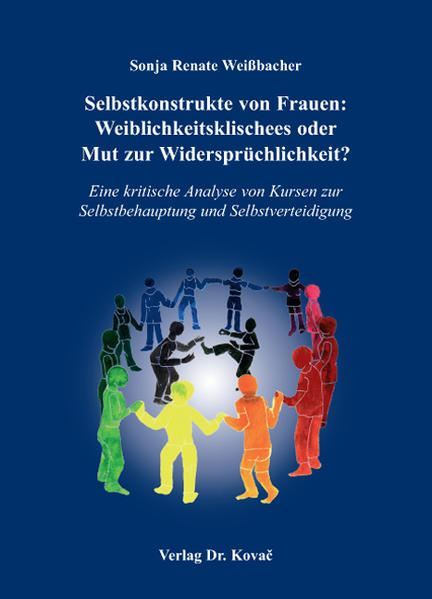 Selbstkonstrukte von Frauen: Weiblichkeitsklischees oder Mut zur Widersprüchlichkeit?