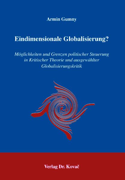 Eindimensionale Globalisierung?