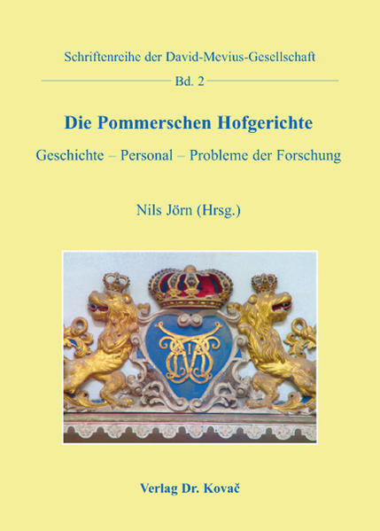 Die Pommerschen Hofgerichte