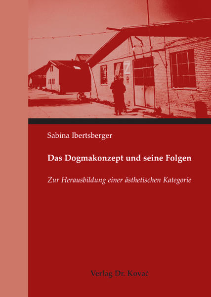 Das Dogmakonzept und seine Folgen