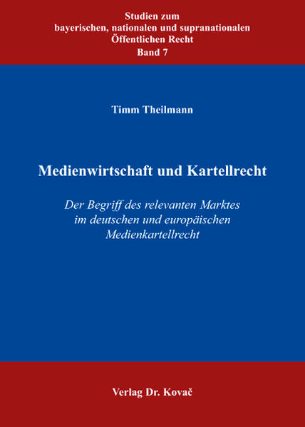 Medienwirtschaft und Kartellrecht