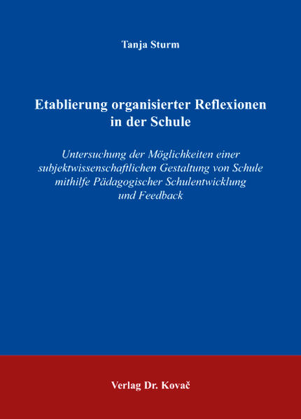 Etablierung organisierter Reflexionen in der Schule