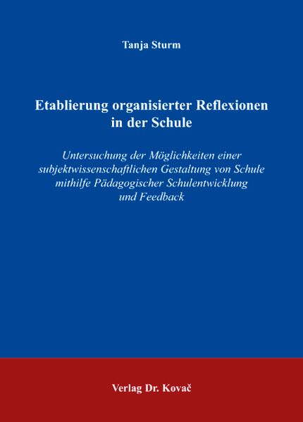 Etablierung organisierter Reflexionen in der Schule
