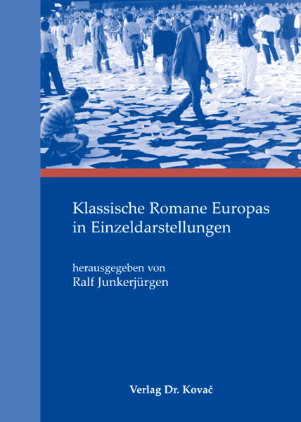 Klassische Romane Europas in Einzeldarstellungen