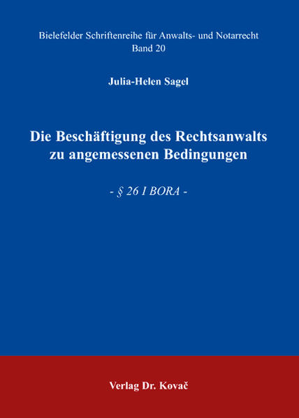 Die Beschäftigung des Rechtsanwalts zu angemessenen Bedingungen