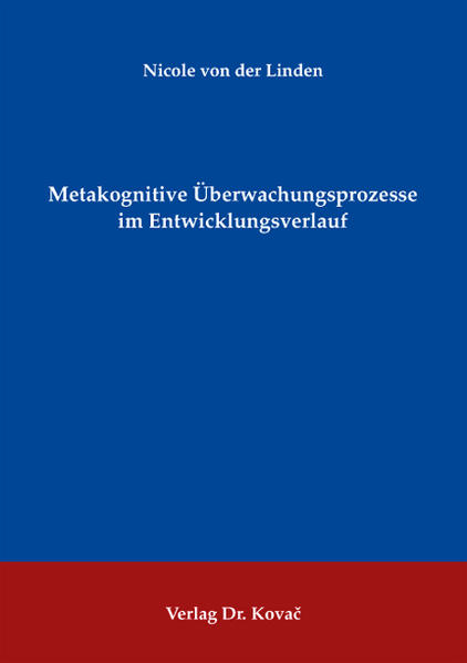 Metakognitive Überwachungsprozesse im Entwicklungsverlauf