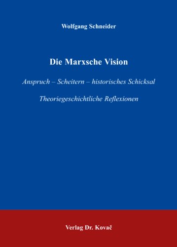 Die Marxsche Vision
