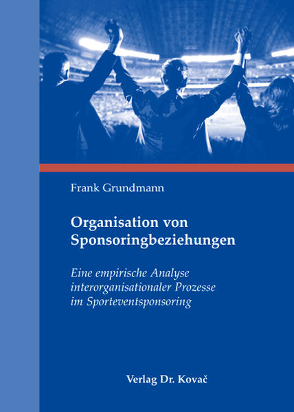 Organisation von Sponsoringbeziehungen