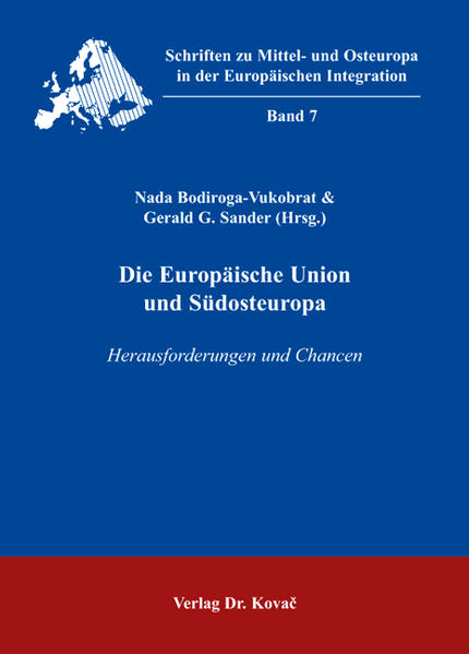 Die Europäische Union und Südosteuropa