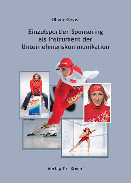 Einzelsportler-Sponsoring als Instrument der Unternehmenskommunikation