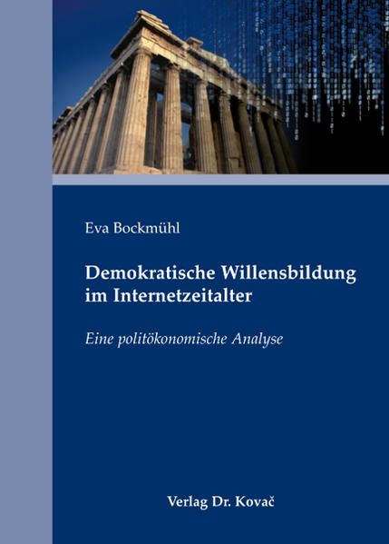 Demokratische Willensbildung im Internetzeitalter