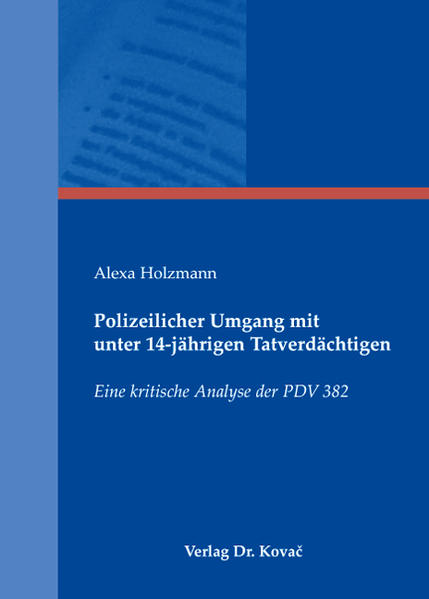 Polizeilicher Umgang mit unter 14-jährigen Tatverdächtigen