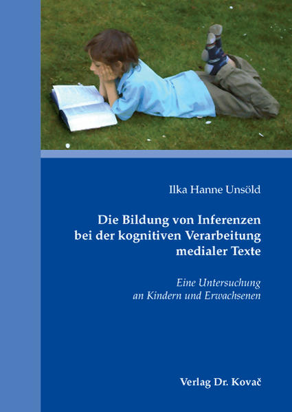 Die Bildung von Inferenzen bei der kognitiven Verarbeitung medialer Texte